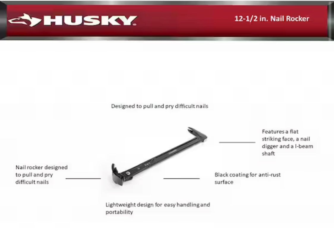 Husky 12-1/2 in. Nail Rocker - Damaged Box